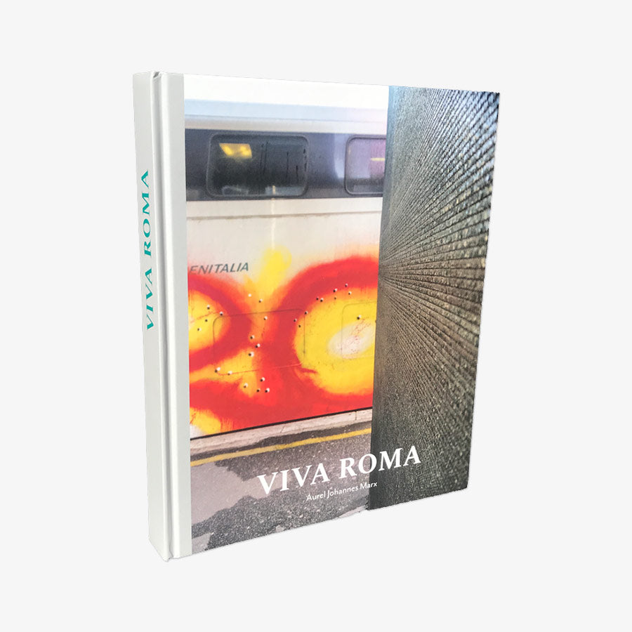VIVA ROMA – Aurel Johannes Marx
