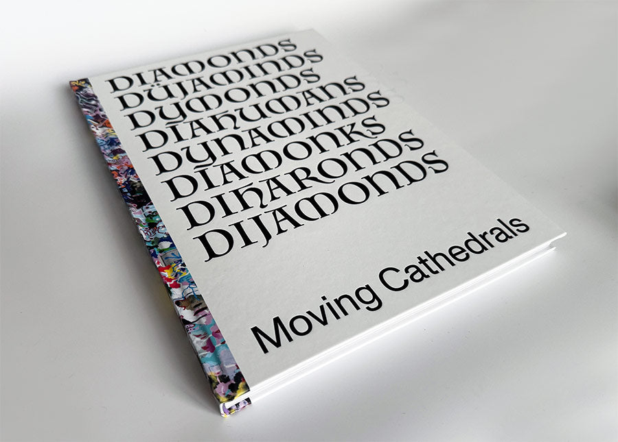 DIAMONDS – Moving Cathedrals