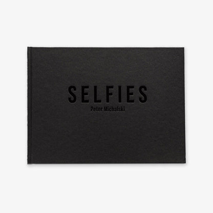 SELFIES – Peter Michalski