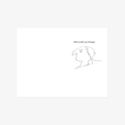 Glücklich ist dieser Ort! 1000 Graffiti aus Pompeji