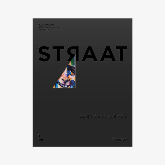 STRAAT Catalogue - Quote from the Streets