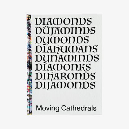 DIAMONDS – Moving Cathedrals