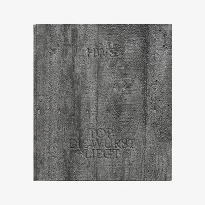 HWS — Top, die Wurst liegt