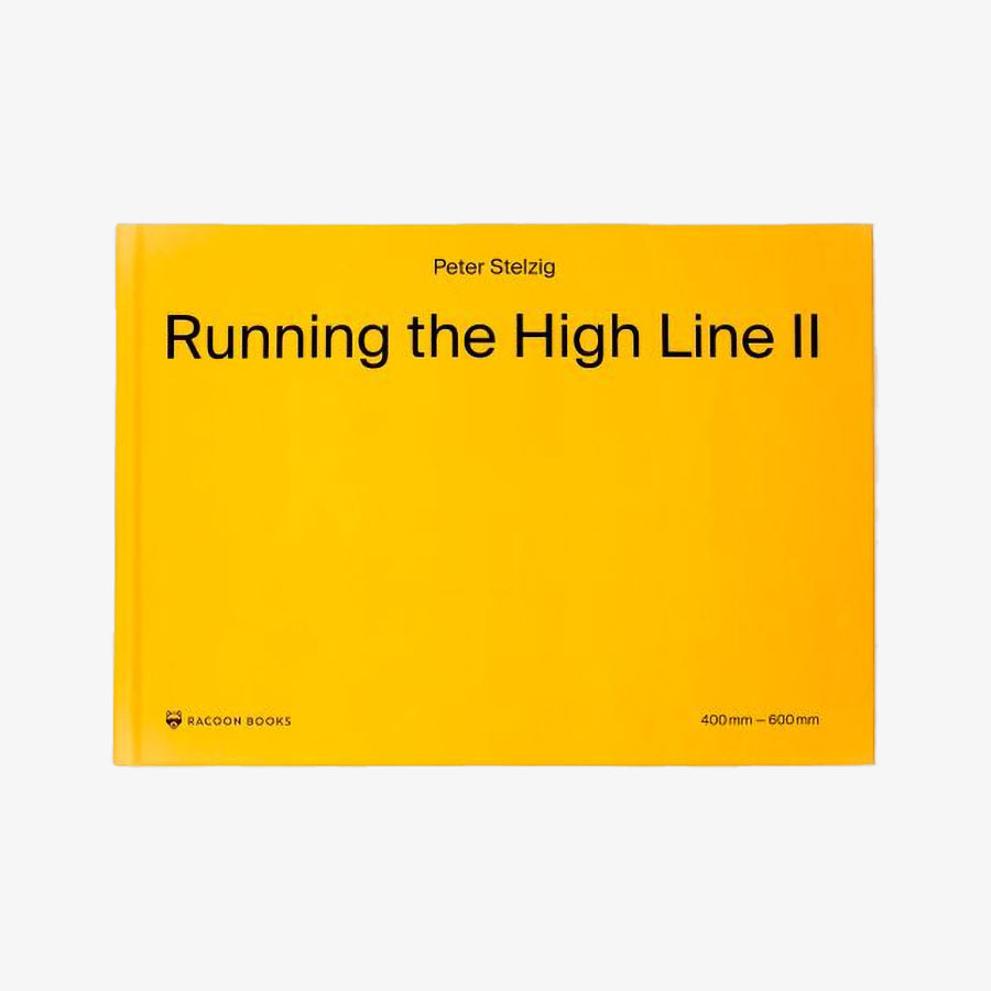 Running the High Line II - 400mm-600mm