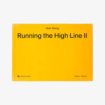 Running the High Line II - 400mm-600mm