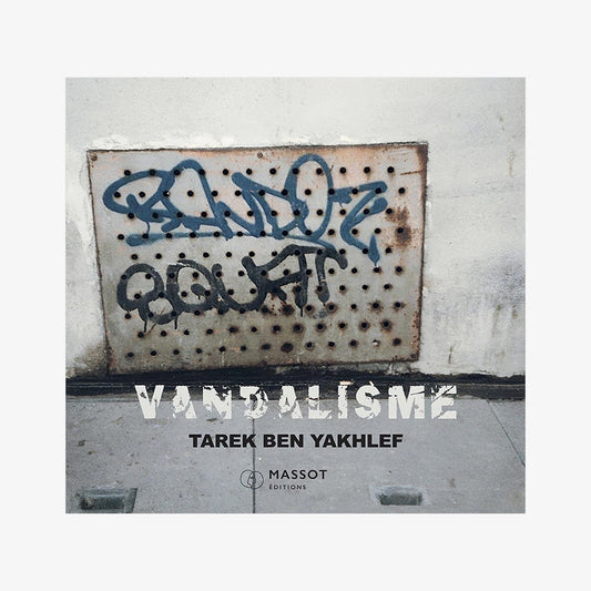 Vandalisme - 12 ans de graffiti (1984-1996)