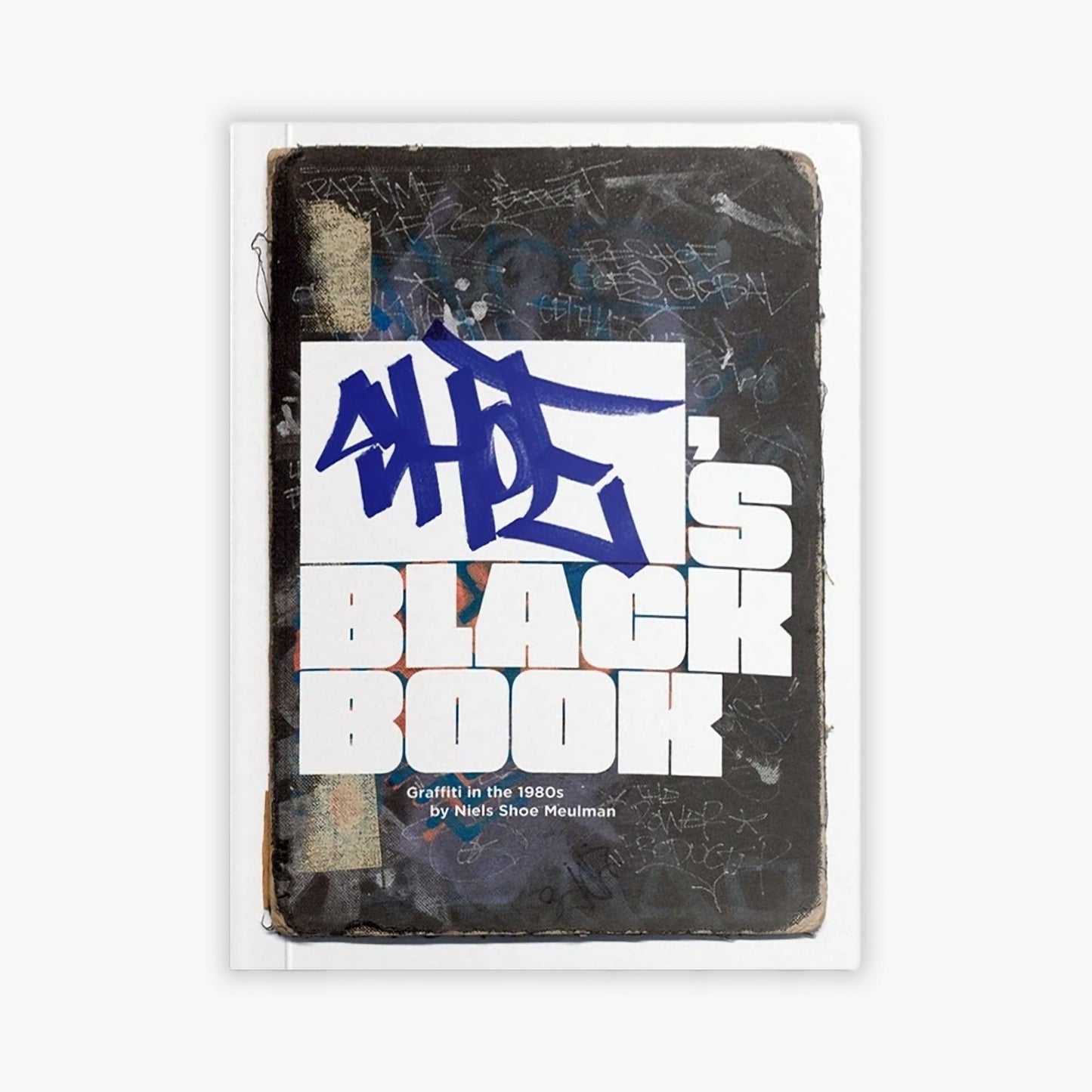 Shoe’s Black Book − Graffiti in the 1980s by Niels Shoe Meulman (Regular Edition)
