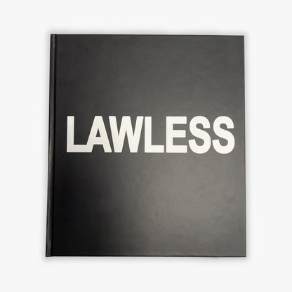 LAWLESS