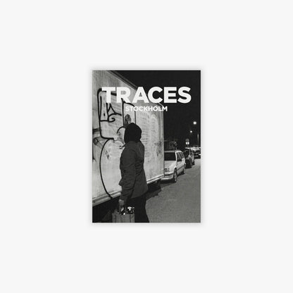 TRACES - Stockholm