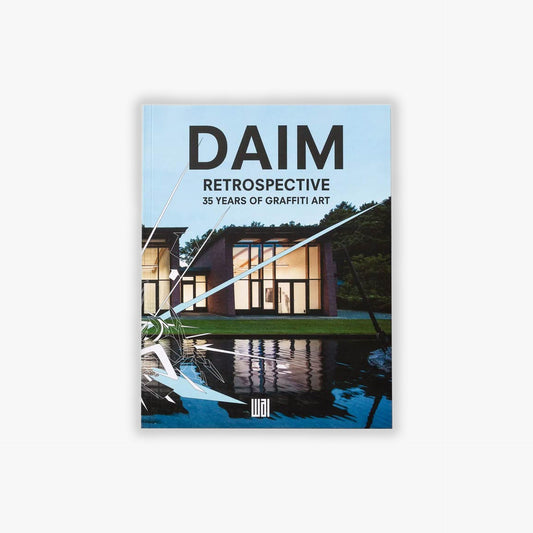 DAIM Retrospective - 35 Years of Graffiti Art
