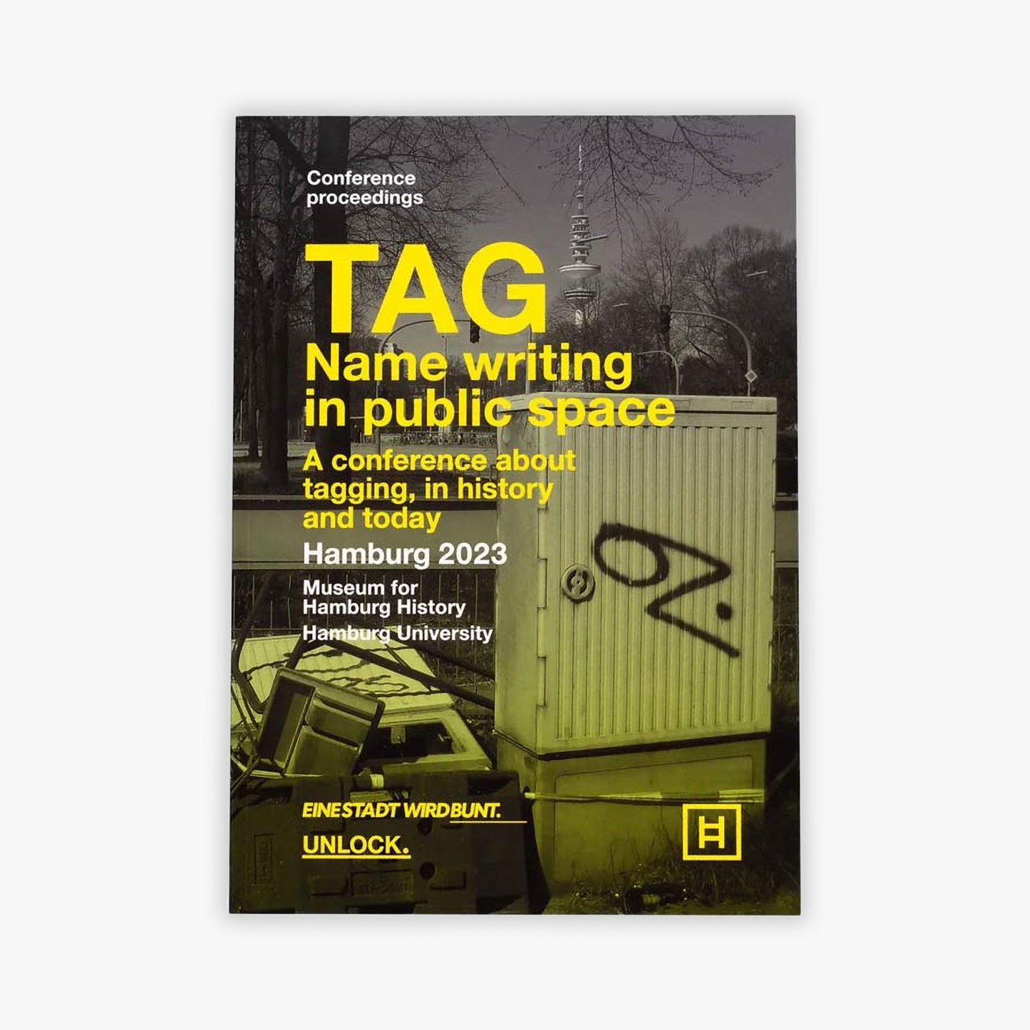 TAG Name writing in public space - Hamburg 2023