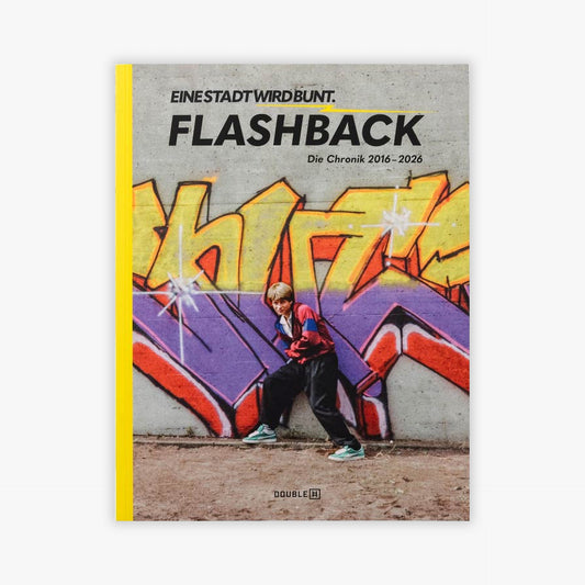 FLASHBACK – EINE STADT WIRD BUNT