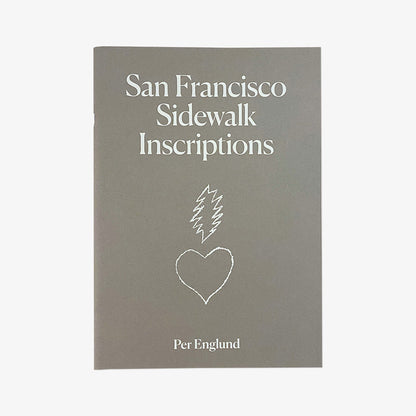 San Francisco Sidewalk Inscriptions – Per Englund