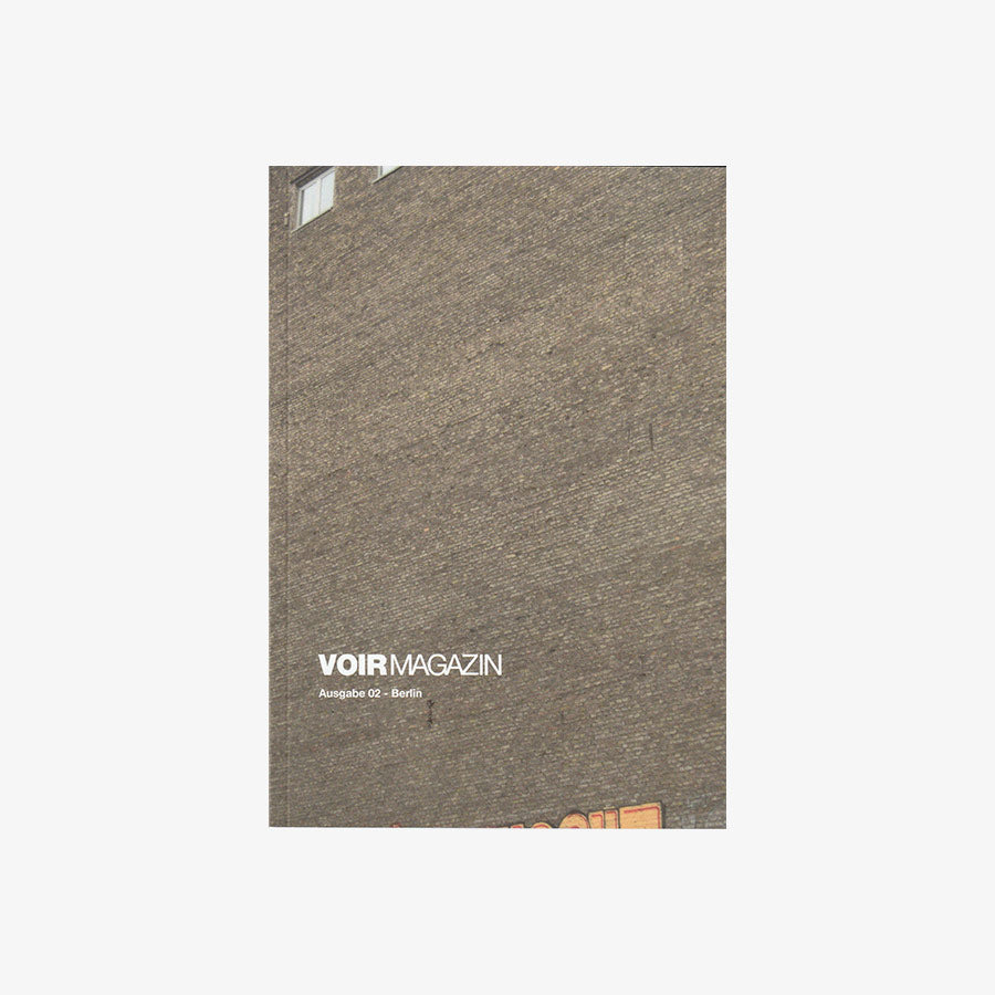 VOIR MAGAZINE - Ausgabe 02 (Berlin)