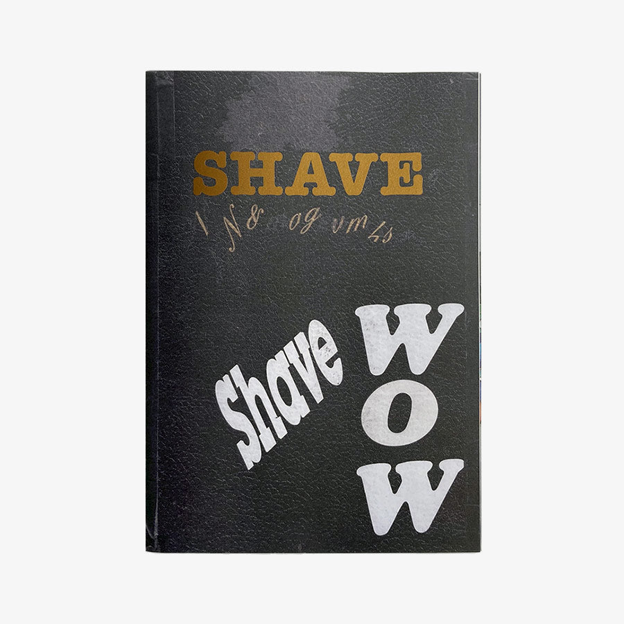 SHAVE WOW