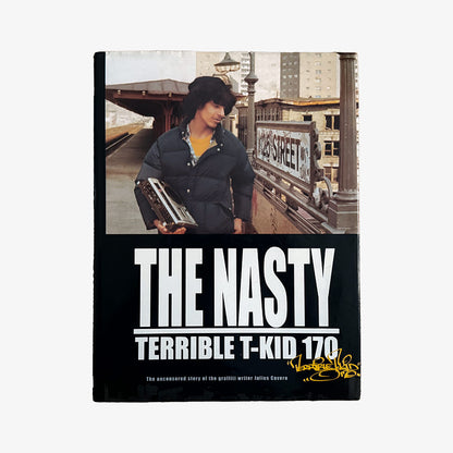 [USED] The Nasty "Terrible" T-KID 170 - Hardcover (2005) - SIGNED