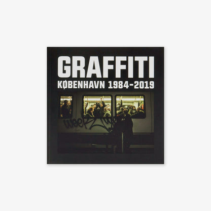 Graffiti København 1984-2019