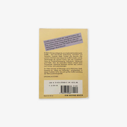 [USED] Peter Kreuzer - Das Graffiti - Lexikon. Wand-Kunst von A bis Z (1986)