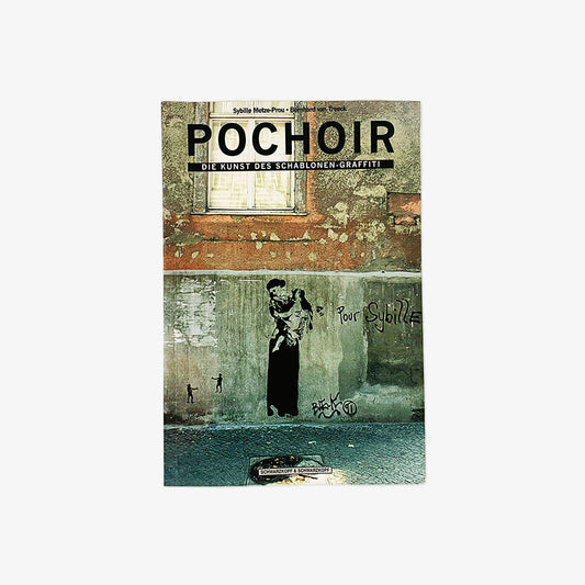 [USED] POCHOIR - Die Kunst des Schablonen-Graffiti (2000)