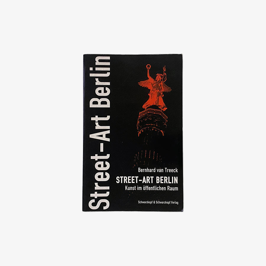 [USED] Street-Art Berlin - Kunst im öffentlichen Raum  (1999)