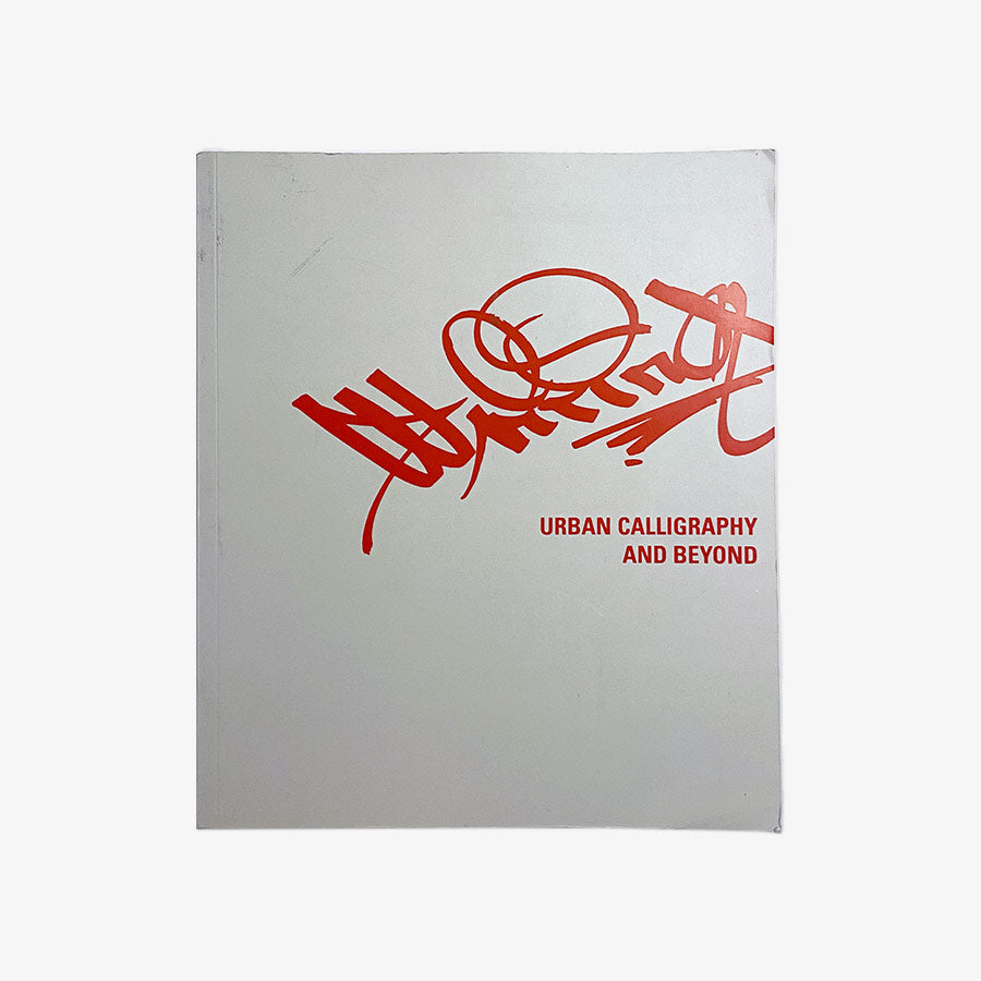 [USED] Writing: Urban Calligraphy And Beyond - Softcover (2005)