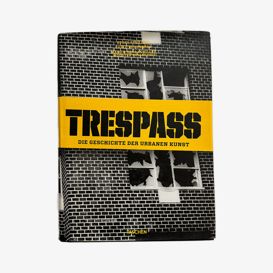 [USED] Trespass. Die Geschichte der urbanen Kunst - Hardcover (2010)