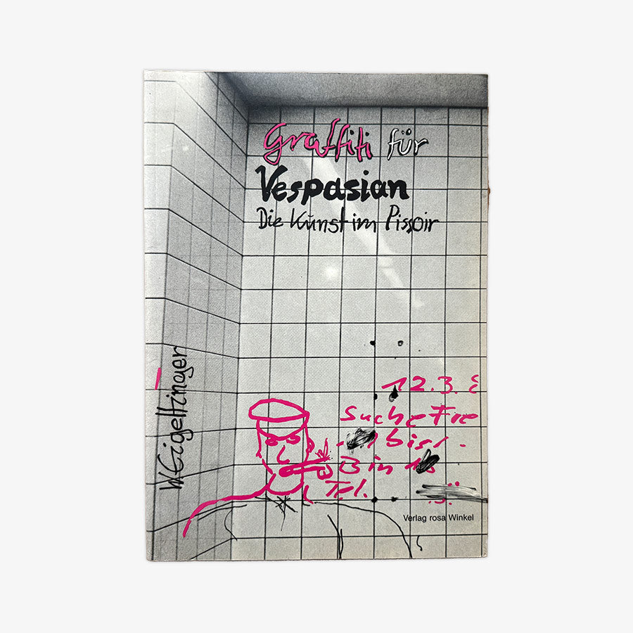 [USED] Graffiti für Vespasian oder Die Kunst im Pissoir (1983)
