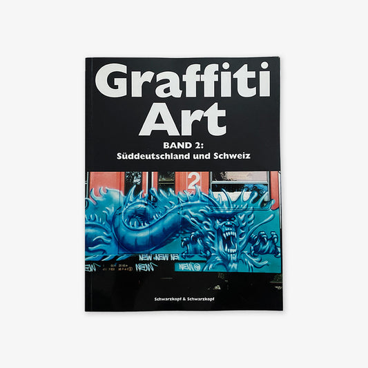 [USED] Graffiti Art 2 – Süddeutschland und Schweiz (1995)